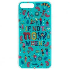 Chumbakdesign Souvenirs & Collectibles If Not Now IPhone 7 Plus Case